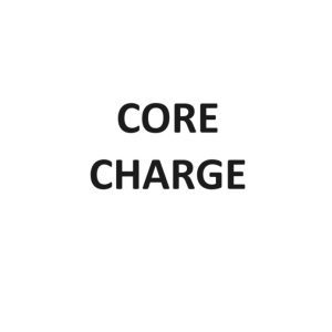 Core Charge
